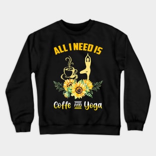Coffee And Yoga Crewneck Sweatshirt